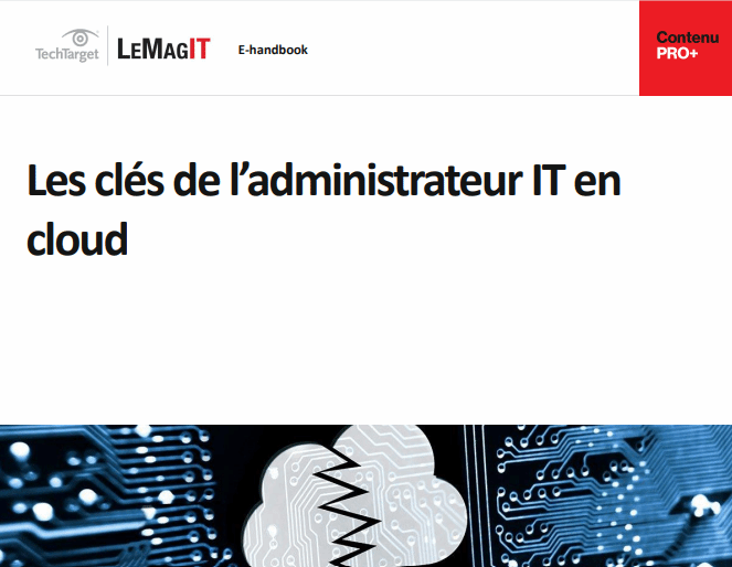 Les clés de l’administrateur IT en cloud
